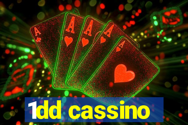 1dd cassino